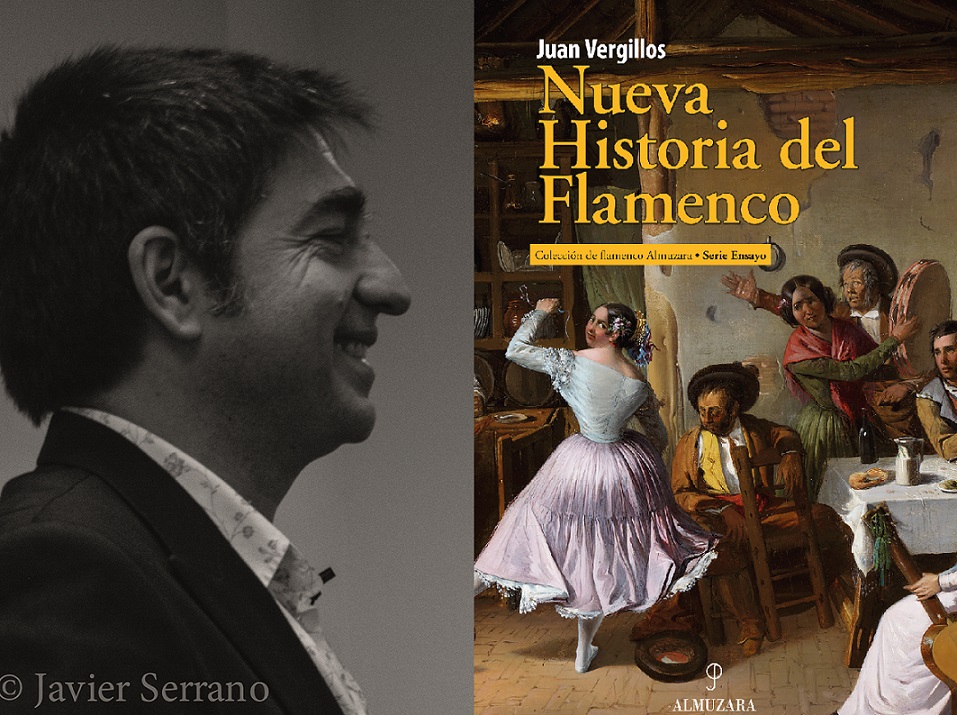 Juan Vergillos publica ‘Nueva historia del flamenco’ (Almuzara,&nbsp;2021)
