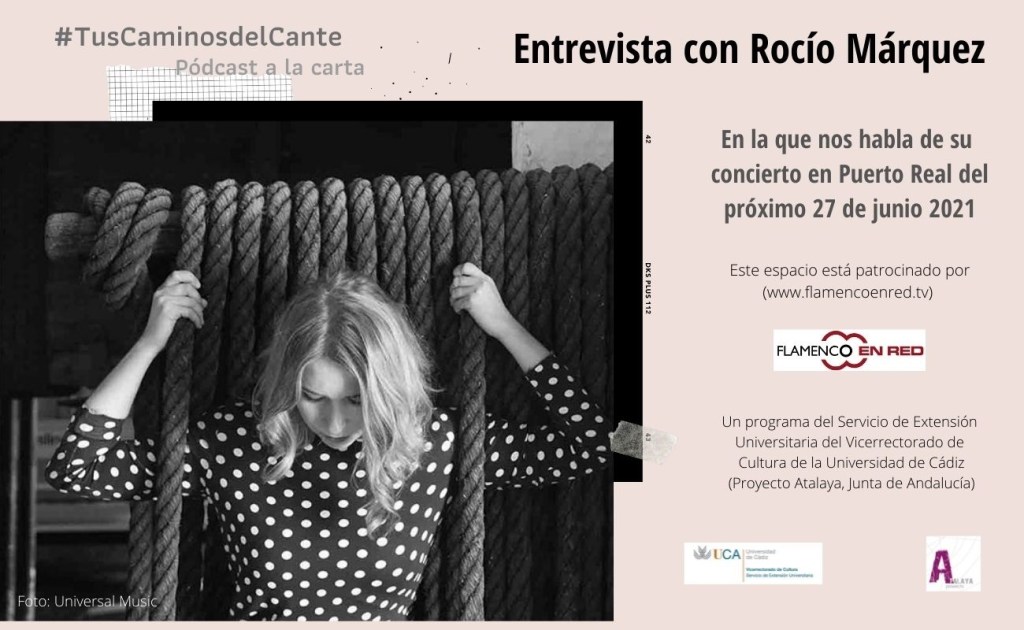 Entrevista con la cantaora Rocío Márquez. En Puerto Real, el 27 de junio