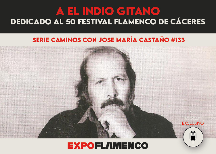 Pódcast | A El Indio Gitano, eco de gruta extremeña