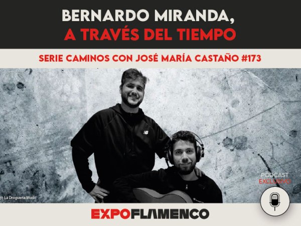 Pódcast | Bernardo Miranda, ‘A través del&nbsp;tiempo’