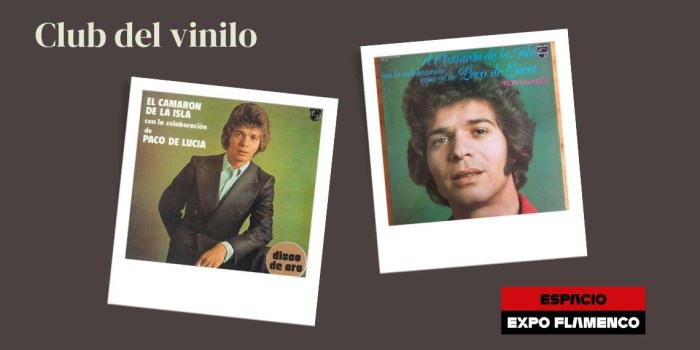 Con Camarón de la Isla y Paco de Lucía, comienza la temporada del Club del Vinilo&nbsp;Expoflamenco